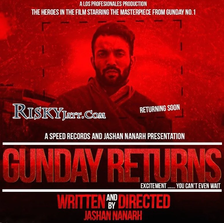 Download Gunday Returns Dilpreet Dhillon mp3 song