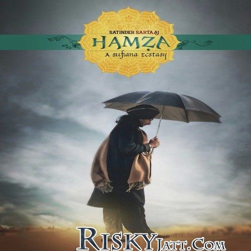 Hamza By Satinder Sartaaj full mp3 album