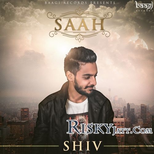 Download Saah Shiv mp3 song, Saah Shiv full album download
