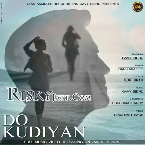Download Do Kudiyan Darshanjeet mp3 song, Do Kudiyan Darshanjeet full album download