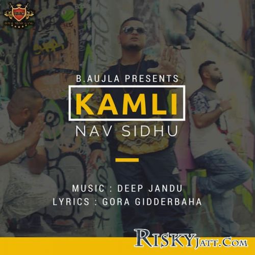 Download Kamli Nav Sidhu mp3 song, Kamli Nav Sidhu full album download