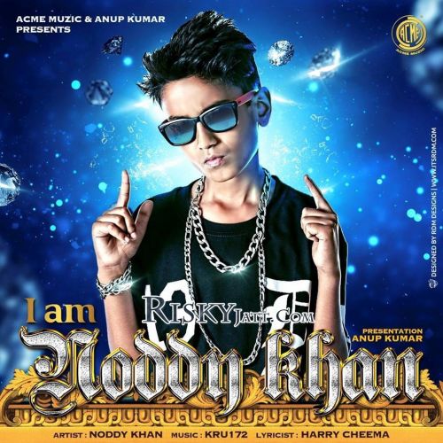 Download I Am Noddy Khan Noddy Khan mp3 song, I Am Noddy Khan Noddy Khan full album download