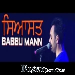 Download Sayasat Live Babbu Maan mp3 song, Sayasat (Live) Babbu Maan full album download