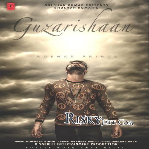 Download Guzarishaan Roshan Prince mp3 song, Guzarishaan Roshan Prince full album download