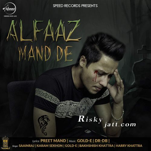 Download Ik Lutt Gayi Preet Mand, Gold E mp3 song, Alfaaz Mand De Preet Mand, Gold E full album download