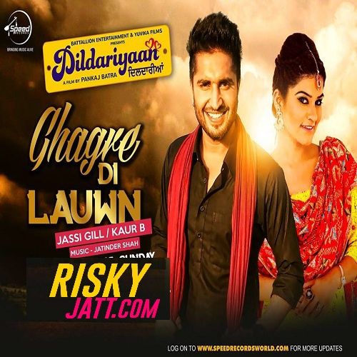 Download Ghagre Di Lauwn Jassi Gill, Kaur B mp3 song, Ghagre Di Lauwn Jassi Gill, Kaur B full album download