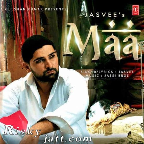 Download Maa Jas Vee mp3 song, Maa Jas Vee full album download