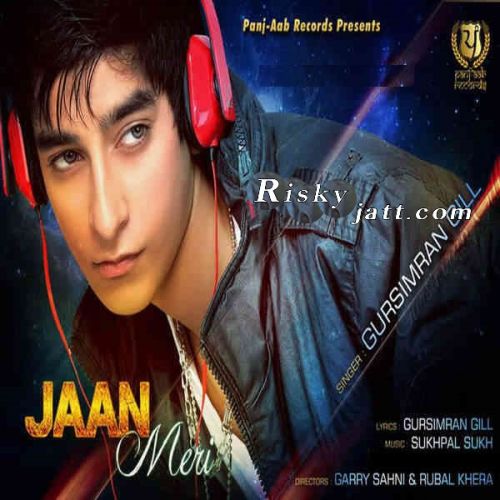 Download Jaan Meri Gursimran Gill mp3 song, Jaan Meri Gursimran Gill full album download
