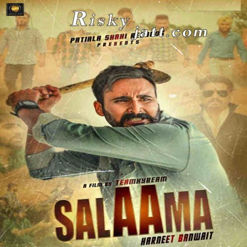 Download Salaama Harneet Banwait mp3 song, Salaama Harneet Banwait full album download