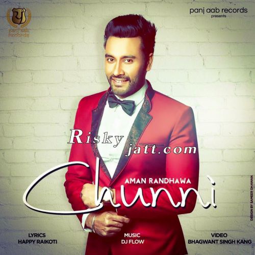 Download Chunni Aman Randhawa mp3 song, Chunni Aman Randhawa full album download