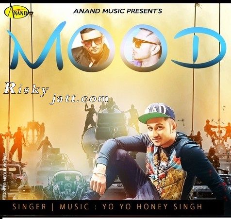 Download Mood Yo Yo Honey Singh, Raja Baath mp3 song, Mood Yo Yo Honey Singh, Raja Baath full album download