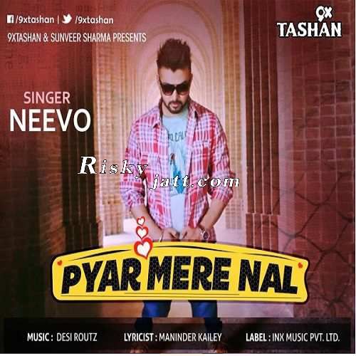 Download Pyar Mere Naal Neevo mp3 song, Pyar Mere Naal Neevo full album download