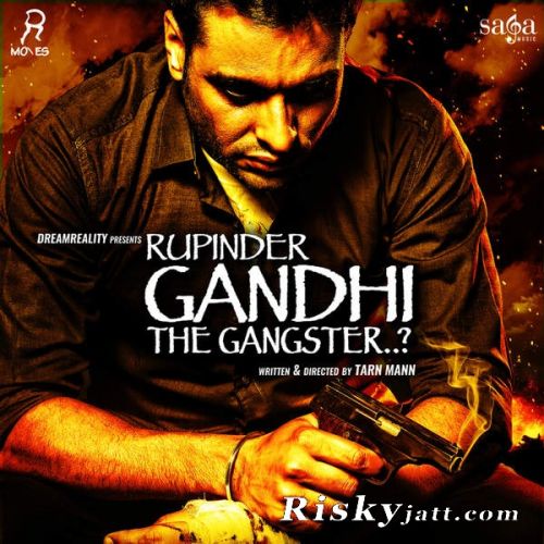 Download Baagi Karmjit Anmol mp3 song, Rupinder Gandhi The Gangster Karmjit Anmol full album download