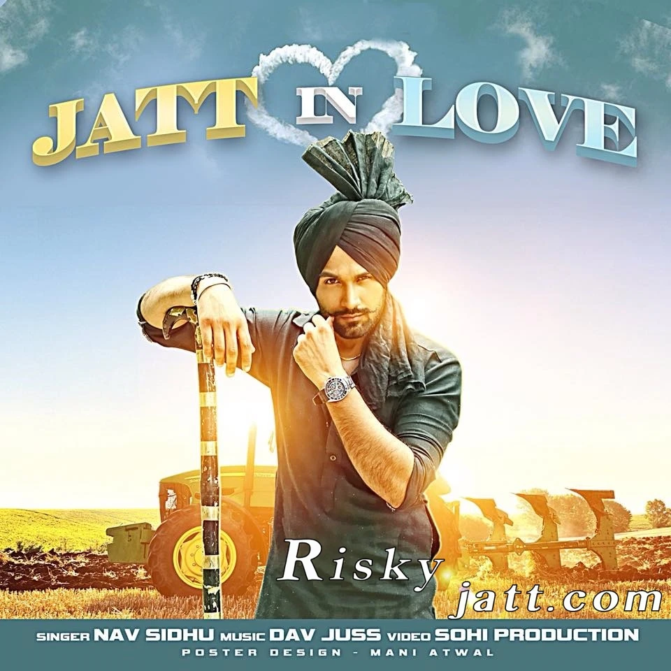 Download Jatt In Love Nav Sidhu mp3 song, Jatt In Love Nav Sidhu full album download
