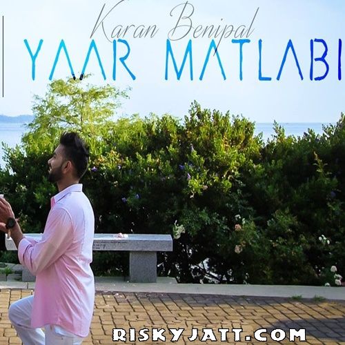 Karan Benipal mp3 songs download,Karan Benipal Albums and top 20 songs download
