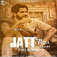 Jass Bajwa mp3 songs download,Jass Bajwa Albums and top 20 songs download