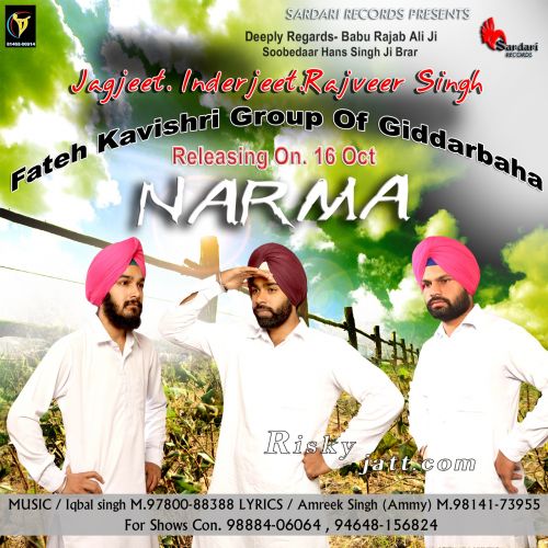 Download Narma (Fateh Kavishri Group Of Gidderbaha) Inderjeet, Jagjeet, Rajveer Singh mp3 song, Narma (Fateh Kavishri Group Of Gidderbaha) Inderjeet, Jagjeet, Rajveer Singh full album download