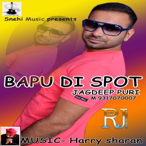 Download Babu Di Spot Jagdeep Puri mp3 song, Bapu Di Spot Jagdeep Puri full album download