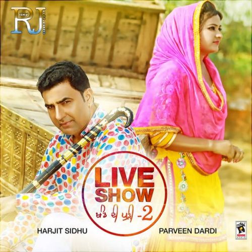 Harjit Sidhu and Parveen Dardi mp3 songs download,Harjit Sidhu and Parveen Dardi Albums and top 20 songs download