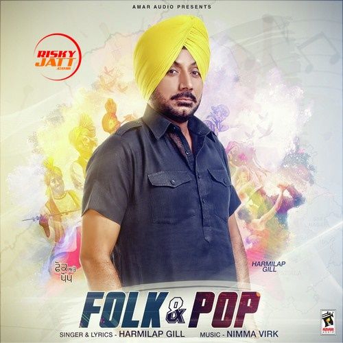 Folk & Pop By Harmilap Gill full mp3 album