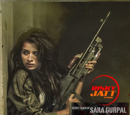 Sara Gurpal mp3 songs download,Sara Gurpal Albums and top 20 songs download