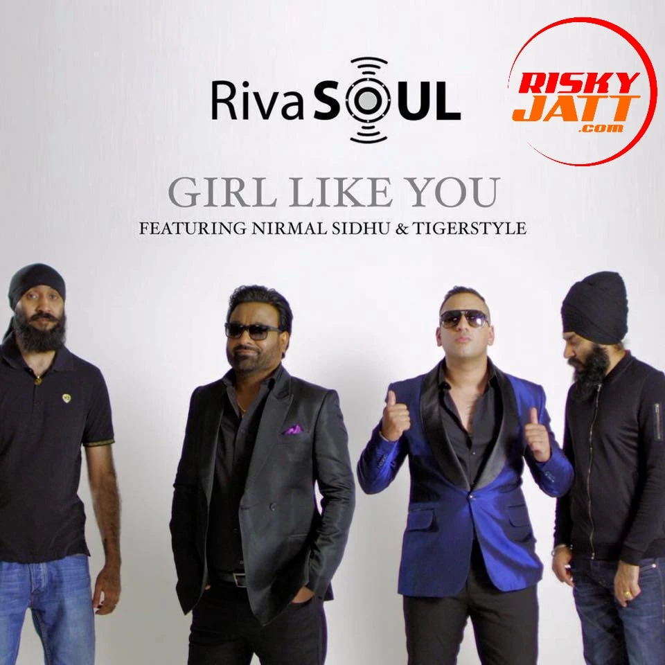 Download Girl Like You Nirmal Sidhu mp3 song