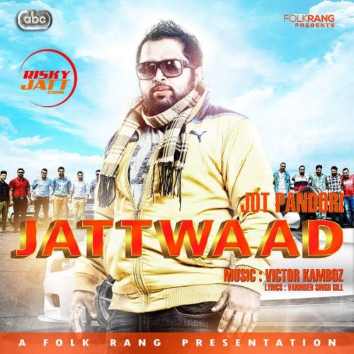 Download Jattwaad Jot Pandori mp3 song, Jattwaad Jot Pandori full album download