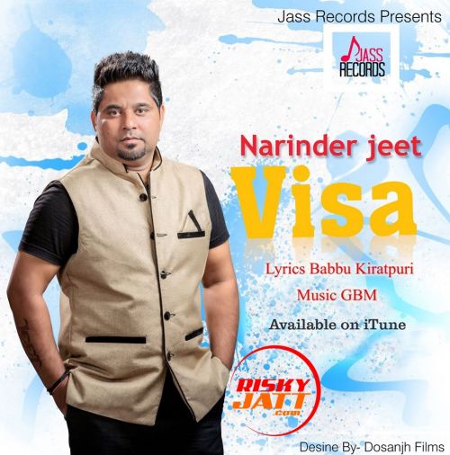 Download Visa Narinder Jeet mp3 song, Visa Narinder Jeet full album download