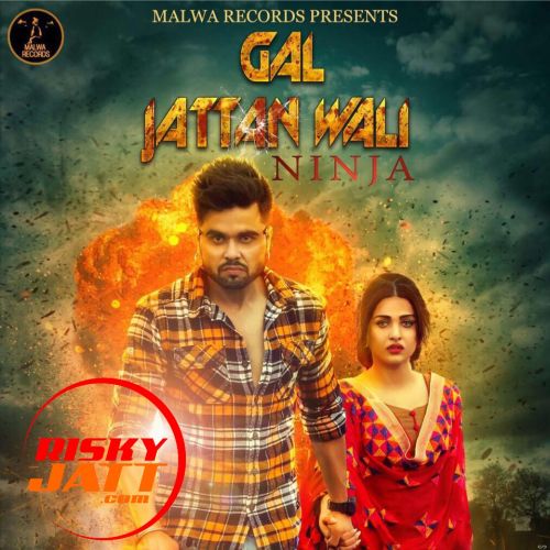 Download Gal Jattan Wali Ninja mp3 song, Gal Jattan Wali Ninja full album download