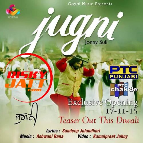 Download Jugni Jonny Sufi mp3 song, Jugni Jonny Sufi full album download