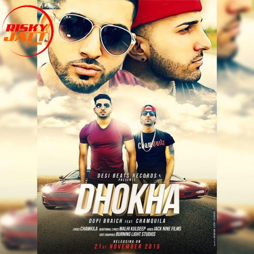 Download Dhokha Dupi Braich, Chamquila mp3 song, Dhokha Dupi Braich, Chamquila full album download