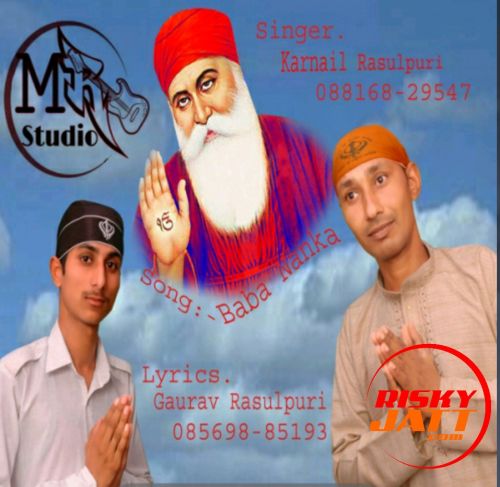 Download Baba Nanka Karnail Rasulpuri mp3 song, Baba Nanka Karnail Rasulpuri full album download