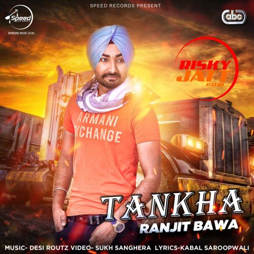 Download Tankha Ranjit Bawa mp3 song, Tankha Ranjit Bawa full album download