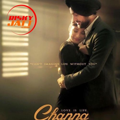Download Channa Sartaj Virk mp3 song, Channa Sartaj Virk full album download