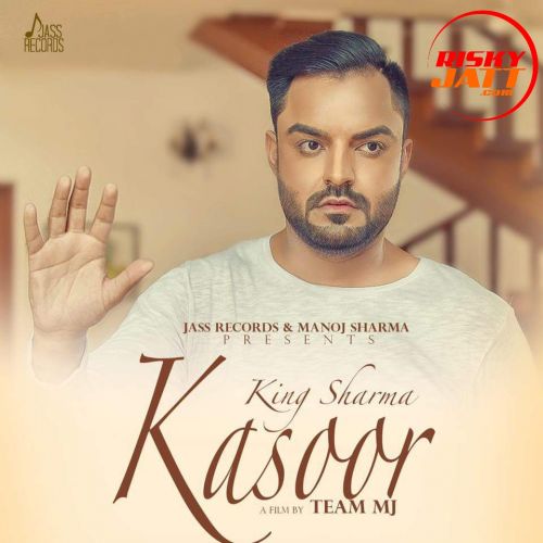 Download Kasoor King Sharma mp3 song, Kasoor King Sharma full album download
