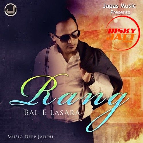 Download Rang Bal E Lasara mp3 song, Rang Bal E Lasara full album download