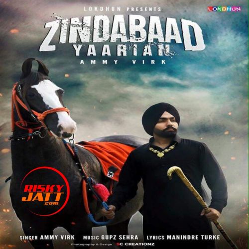 Download Zindabaad Yaarian Ammy Virk mp3 song, Zindabaad Yaarian Ammy Virk full album download