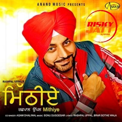 Download Patwari Rashpal Uppal mp3 song, Mithiye Rashpal Uppal full album download