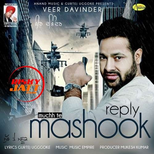 Download Reply Muchh Te Mashook Veer Davinder mp3 song, Reply Muchh Te Mashook Veer Davinder full album download