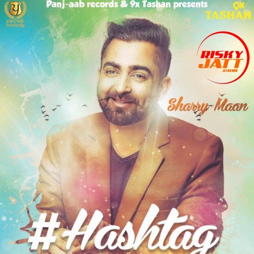 Download Hashtag Sharry Mann mp3 song, Hashtag Sharry Mann full album download