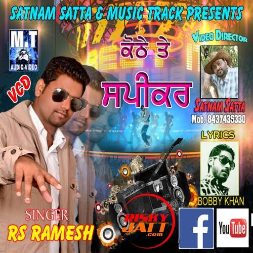 Download Kothe Te Speaker RS Ramesh mp3 song, Kothe Te Speaker RS Ramesh full album download