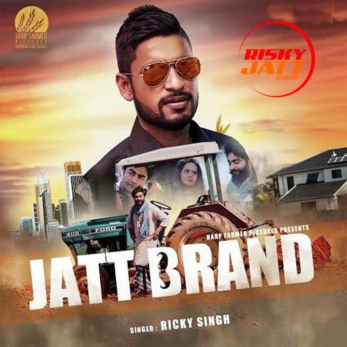 Download Jatt_Brand Ricky Singh mp3 song, Jatt Brand Ricky Singh full album download