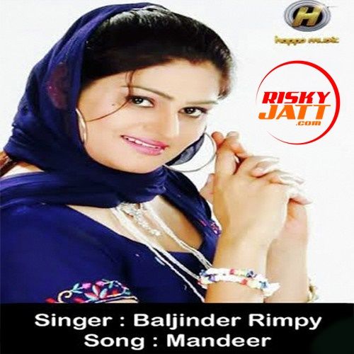 Download Mandeer Baljinder Rimpy mp3 song, Mandeer Baljinder Rimpy full album download
