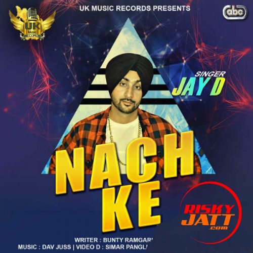 Download Nach Ke Jay D mp3 song, Nach Ke Jay D full album download