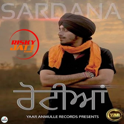 Download Rotian Sardana mp3 song
