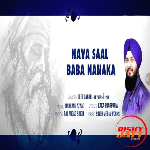 Download Nava Saal Baba Nanaka Deep Gabru mp3 song, Nava Saal Baba Nanaka Deep Gabru full album download