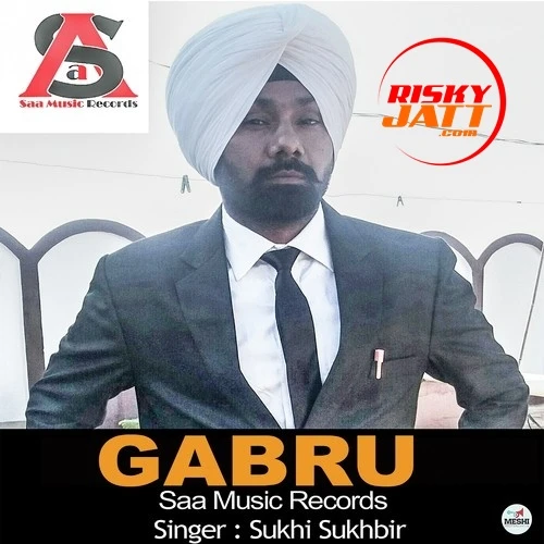 Download Gabru Sukhi Sukhbir mp3 song, Gabru Sukhi Sukhbir full album download
