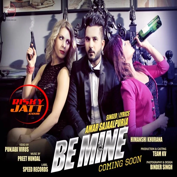 Download Be Mine (Promo) Amar Sajaalpuria mp3 song