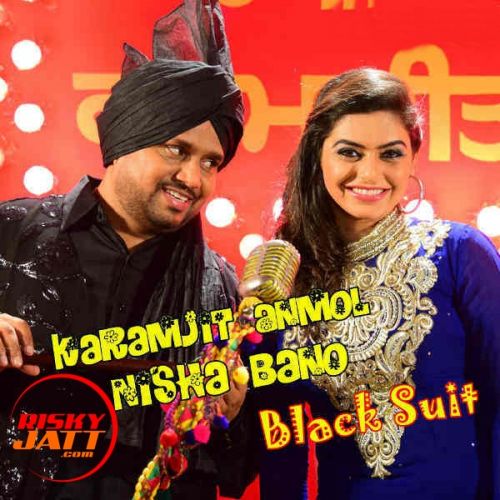 Download Black Suit Karamjit Anmol , Nisha Bano mp3 song, Black Suit Karamjit Anmol , Nisha Bano full album download