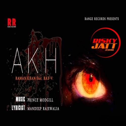 Download Akh Raman Khan, Ray V mp3 song, Akh Raman Khan, Ray V full album download